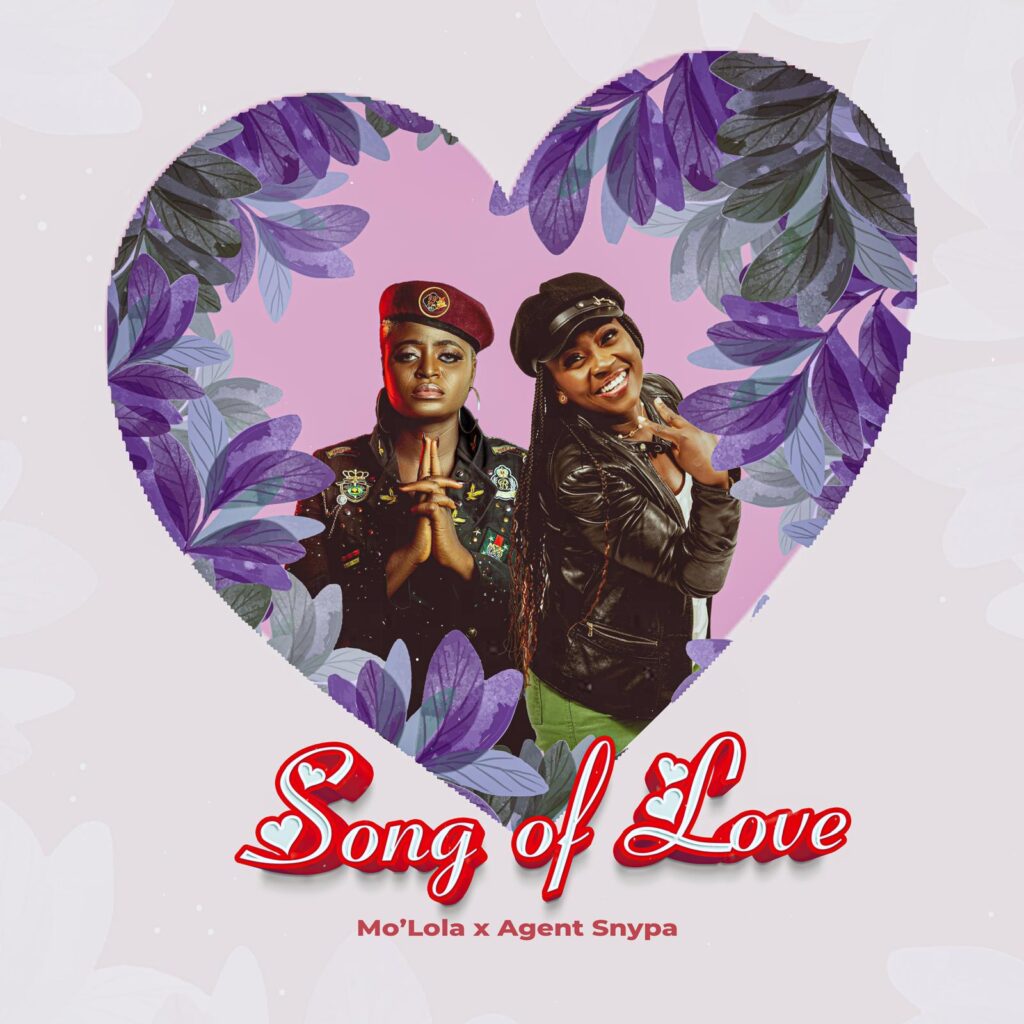 Song Of Love Molola and Snypa